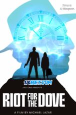 Riot.for.the.Dove.1XBET
