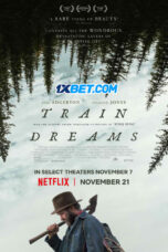 Train.Dreams.1XBET